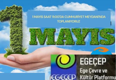 EGEÇEP: İKLİMİ DEĞİL SİSTEMİ DEĞİŞTİR; İKLİM İÇİN ADİL GEÇİŞ temasıyla alanlardayız.