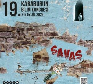 Karaburun Bilim Kongresi’nde Savaş ve Ekolojik Yıkımı Tartışıyoruz